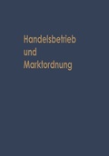 Cover: Handelsbetrieb und Marktordnung - Springer Gabler