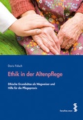 Cover: Ethik in der Altenpflege - Facultas