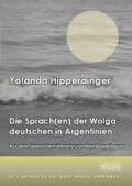 Cover: Sprachgebrauch der Wolgadeutschen in Argentinien - Praesens Verlag