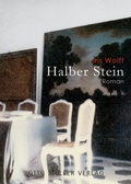 Cover: Halber Stein - Otto M&uuml;ller Verlag GmbH