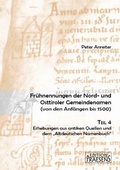 Cover: Fr&uuml;hnennungen der Nord- und Osttiroler Gemeindenamen. Von den Anf&auml;ngen bis 1500 / Fr&uuml;hnennungen der Nord- und Osttiroler Gemeindenamen. Von den Anf&auml;ngen bis 1500 - Praesens Verlag