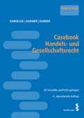 Cover: Casebook Handels- und Gesellschaftsrecht - Facultas