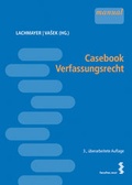 Cover: Casebook Verfassungsrecht - Facultas