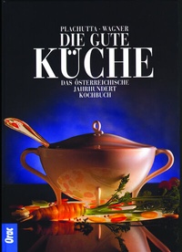 Abbildung von: Die gute Küche - Orac