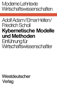 Enlarge image Cover: Kybernetische Modelle und Methoden - VS Verlag für Sozialwissenschaften