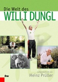 Cover: Die Welt des Willi Dungl - Orac