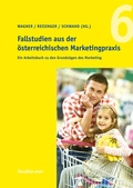 Cover: Fallstudien aus der &ouml;sterreichischen Marketingpraxis - Facultas