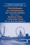 Cover: Entscheidungen der Schiedsinstanz f&uuml;r Naturalrestitution - Facultas