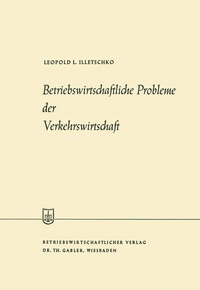 Abbildung von: Betriebswirtschaftliche Probleme der Verkehrswirtschaft - Springer Gabler