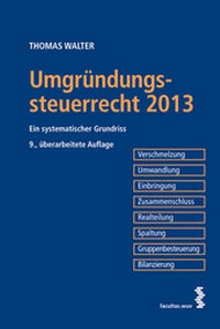 Bild vergrößern Bild: Umgründungssteuerrecht 2013 - Facultas