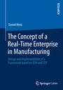 Cover: The Concept of a Real-Time Enterprise in Manufacturing - Springer Gabler