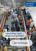Cover: Forschungs- und Anwendungsfelder der Soziologie - Facultas