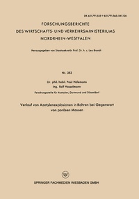 Abbildung von: Verlauf von Azetylenexplosionen in Rohren bei Gegenwart von porösen Massen - VS Verlag für Sozialwissenschaften