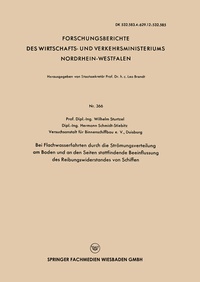 Abbildung von: Bei Flachwasserfahrten durch die Strömungsverteilung am Boden und an den Seiten stattfindende Beeinflussung des Reibungswiderstandes von Schiffen - VS Verlag für Sozialwissenschaften