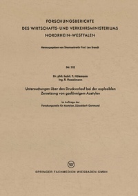Abbildung von: Untersuchungen über den Druckverlauf bei der explosiblen Zersetzung von gasförmigem Azetylen - VS Verlag für Sozialwissenschaften