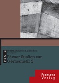 Cover: P&eacute;cser Studien zur Germanistik 2 - Praesens Verlag