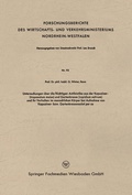 Cover: Untersuchungen &uuml;ber die fl&uuml;chtigen Antibiotika aus der Kapuziner- (tropaeolum maius) und Gartenkresse (Lepidium sativum) und ihr Verhalten im menschlichen K&ouml;rper bei Aufnahme von Kapuziner- bzw. Gartenkressensalat per os - VS Verlag f&uuml;r Sozialwissenschaften