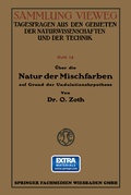 Cover: &Uuml;ber die Natur der Mischfarben auf Grund der Undulationshypothese - Vieweg+Teubner Verlag