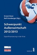 Cover: Schwerpunkt Au&szlig;enwirtschaft 2012/2013 - Facultas