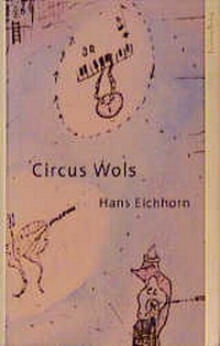 Enlarge image Cover: Circus Wols - Residenz