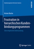Cover: Frustration in hierarchischen Kundenbindungsprogrammen - Springer Gabler