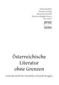 Cover: &Ouml;sterreichische Literatur ohne Grenzen - Praesens Verlag
