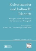 Cover: Kulturtransfer und kulturelle Identit&auml;t - Praesens Verlag