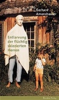 Cover: Entlarvung der fl&uuml;chtig skizzierten Herren - Residenz