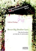Cover: Bevor Big Brother kam - Praesens Verlag