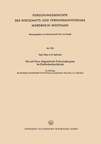 Abbildung von: Die auf Grau abgestimmte Farbwiedergabe im Dreifarbenbuchdruck - VS Verlag für Sozialwissenschaften
