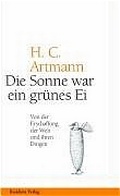 Cover: Die Sonne war ein gr&uuml;nes Ei - Residenz