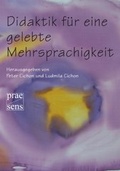 Cover: Didaktik f&uuml;r eine gelebte Mehrsprachigkeit - Praesens Verlag
