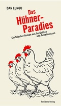 Cover: Das H&uuml;hnerparadies - Residenz