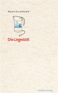 Cover: Die Liegestatt - Residenz