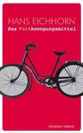 Cover: Das Fortbewegungsmittel - Residenz