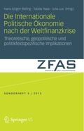 Cover: Die Internationale Politische &Ouml;konomie nach der Weltfinanzkrise - Springer VS