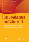 Cover: Bildungshabitus und Schulwahl - Springer VS