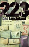 Cover: 223 oder Das Faustpfand - Residenz