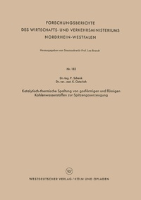 Abbildung von: Katalytisch-thermische Spaltung von gasförmigen und flüssigen Kohlenwasserstoffen zur Spitzengaserzeugung - VS Verlag für Sozialwissenschaften