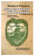 Cover: Aus dem Leben H&ouml;dlmosers - Residenz