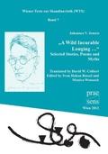 Cover: "A Wild Incurable Longing ." - Praesens Verlag
