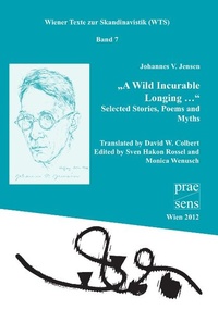 Enlarge image Cover: "A Wild Incurable Longing ." - Praesens Verlag