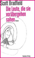 Cover: Die Leute, die sie vor&uuml;bergehen sahen - Residenz
