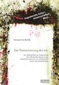 Cover: Thematisierung des Ich - Praesens Verlag