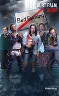 Cover: Bad Fucking - Residenz