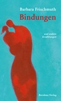 Cover: Bindungen - Residenz