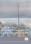 Cover: Campi e prospettive della 'Landeswissenschaft' - Praesens Verlag