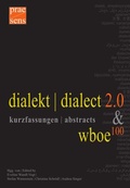 Cover: dialekt | dialect 2.0 & wboe100. kurzfassungen | abstracts - Praesens Verlag
