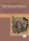Cover: Das Haus des M&uuml;llers - Praesens Verlag