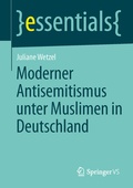 Cover: Moderner Antisemitismus unter Muslimen in Deutschland - Springer VS